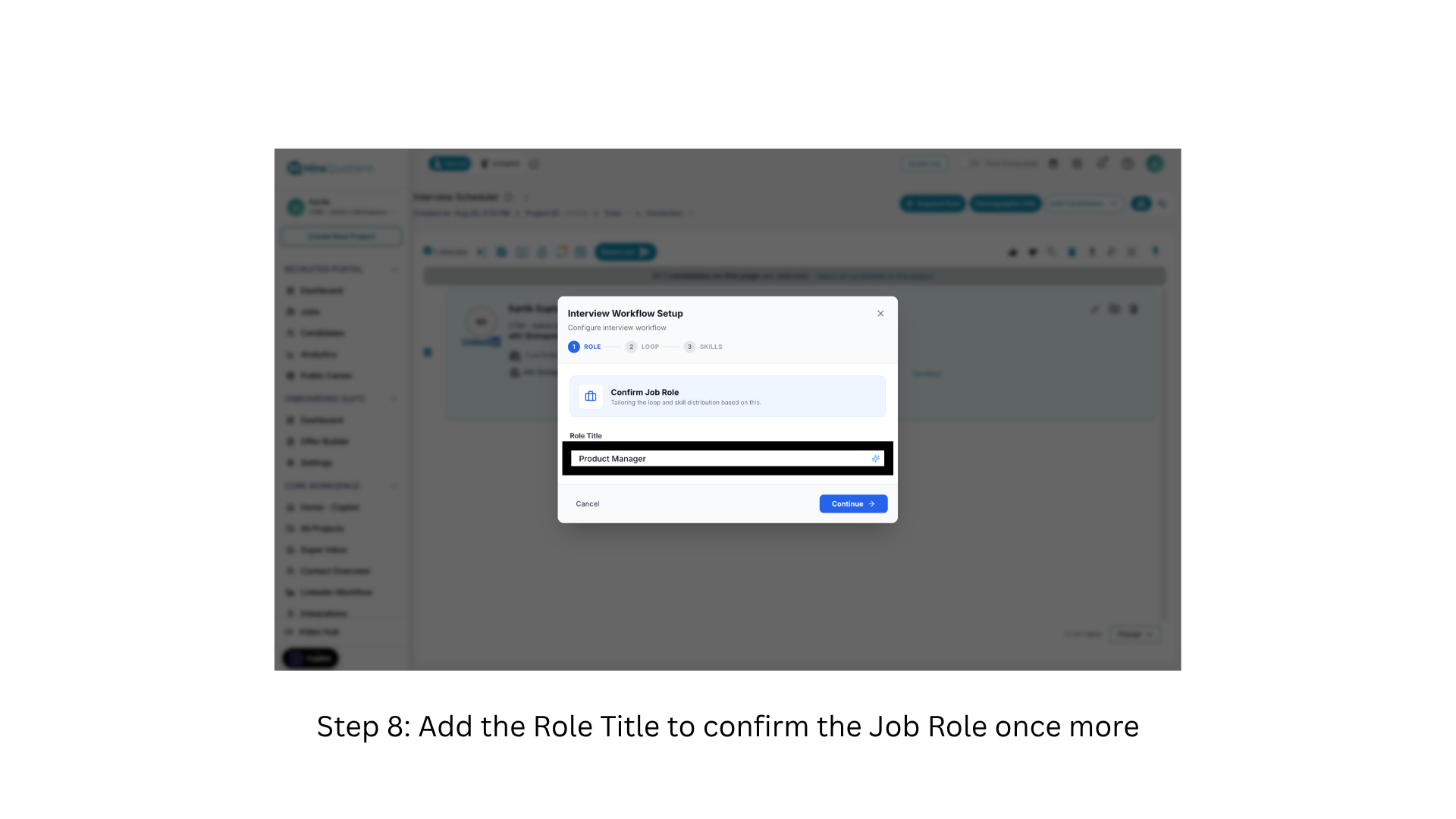 Confirm the job role for the loop