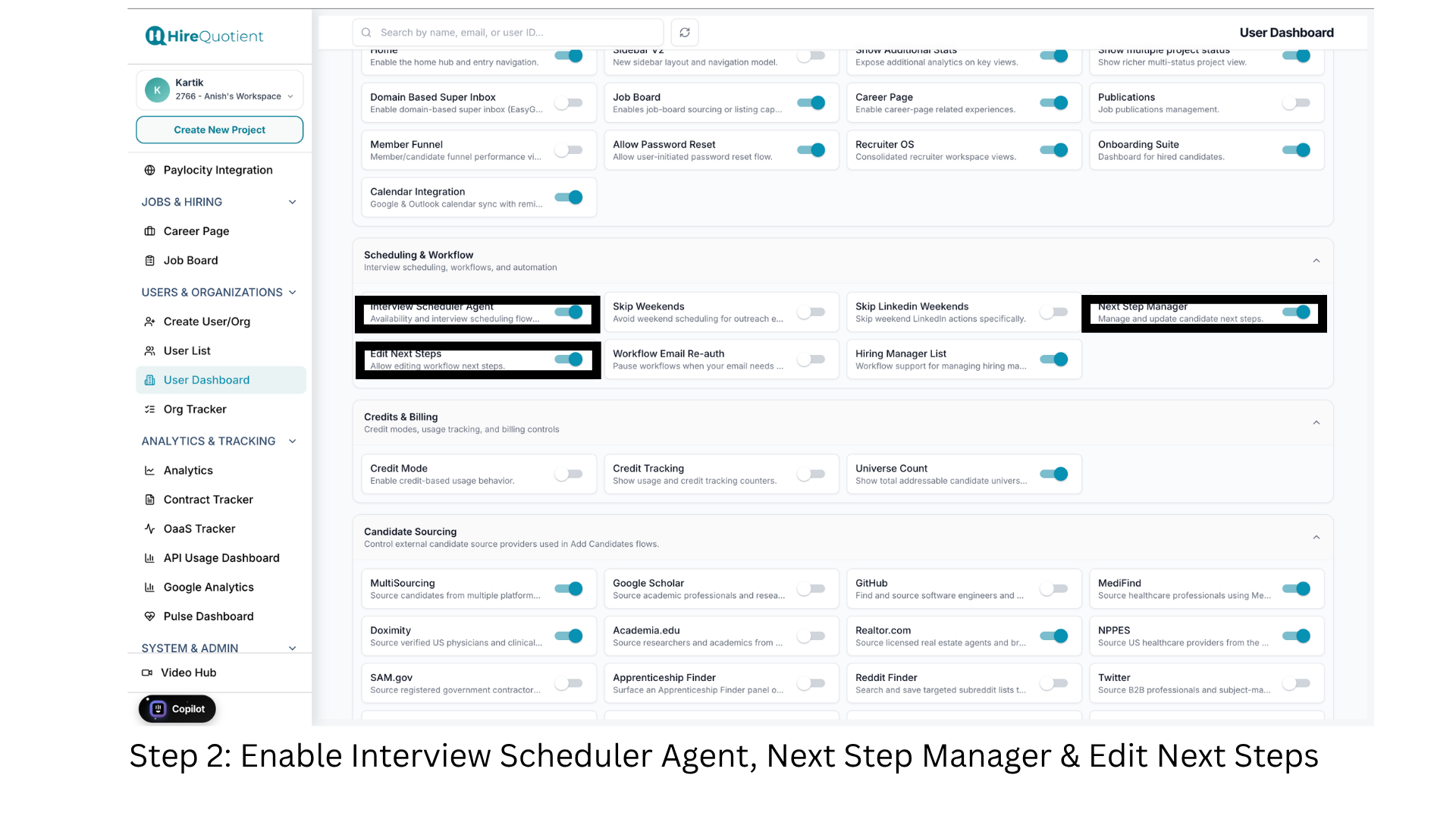 Turn on the Interview Scheduler toggles