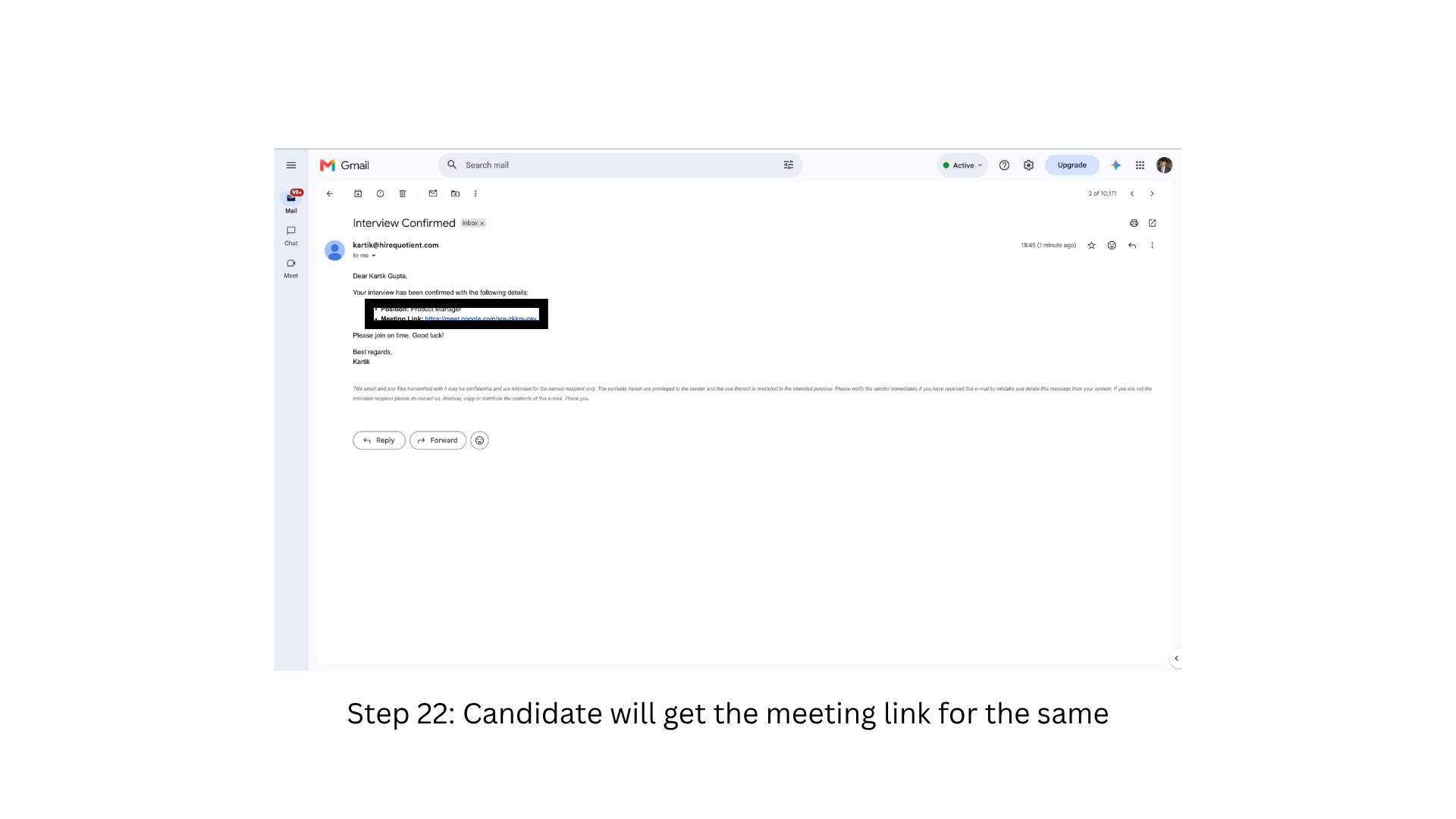 Candidate receives the same meeting link