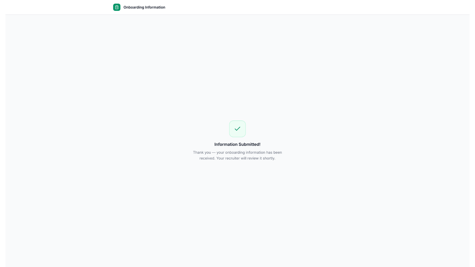 Candidate sees a confirmation screen